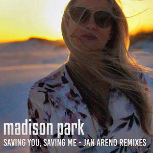 Saving You Saving Me (Jan Areno Remixes)