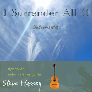 I Surrender All II (Instrumental)