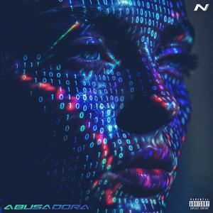 Abusadora (Explicit)