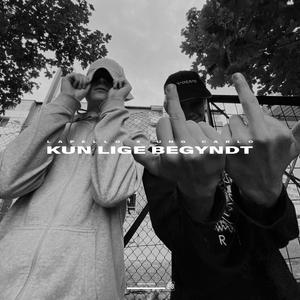 Kun lige Begyndt (Deluxe) [Explicit]