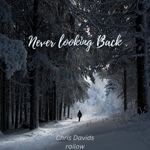 Never Looking Back (Extended Mix)