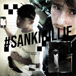 #Sankibillie (Explicit)