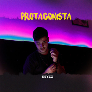 Protagonista (Explicit)