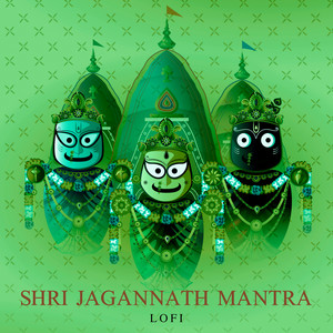 Shri Jagannath Mantra (Lofi)