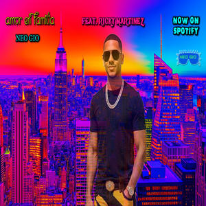AMOR EN FAMILIA (feat. RICKY MARTINEZ)