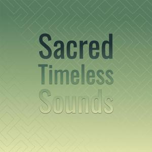 Sacred Timeless Sounds