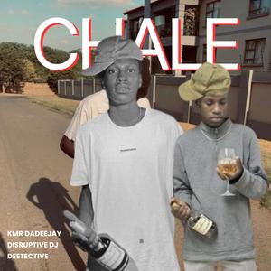 Chale (feat. Deetective)