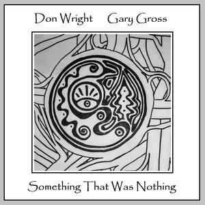 Something That Was Nothing