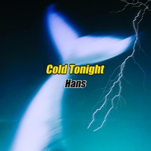 Cold Tonight (Prod by.Yonas-K Beatz)