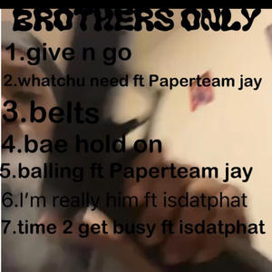 Brothers only (Explicit)