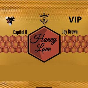 Honey Love (feat. Jay Brown) [Radio Edit]