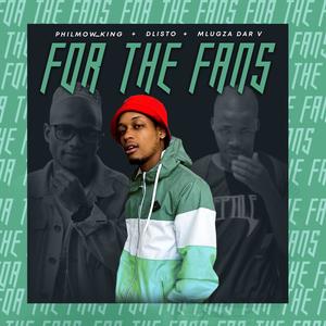 For The Fans (Explicit)