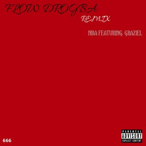 Flow Drogba (Remix)