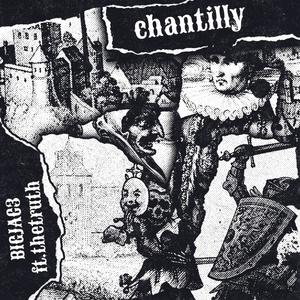 Chantilly (feat. Thetruth) [Explicit]