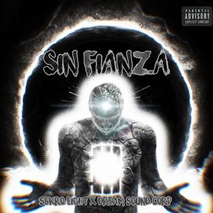 Sin Fianza (Explicit)