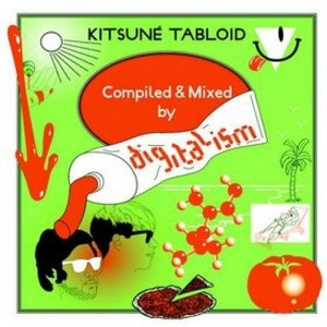 Kitsuné Tabloid (Compiled & Mixed by Digitalism)