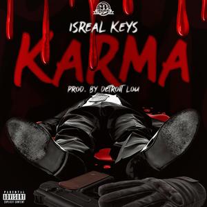 KARMA (feat. ISREAL KEYS) [Explicit]