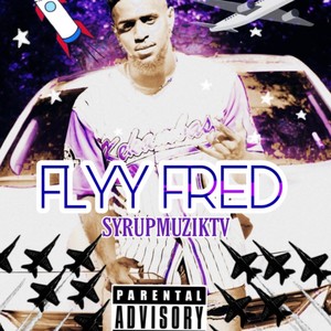 FlyyFred (feat. Marc Boomin) [Explicit]