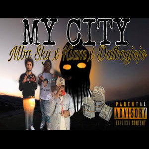 My City (Explicit)