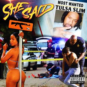 She saidd (Explicit)
