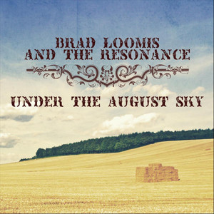 Under the August Sky