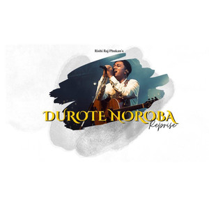 Durote Noroba (Reprise)