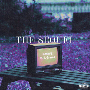 The Sequel (Explicit)