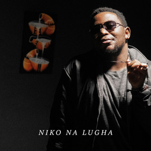 Niko Na Lugha (Explicit)