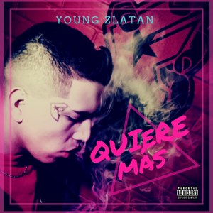 Quiere Más (Explicit)