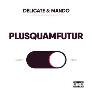 Plusquamfutur (Explicit)