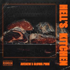 Hell's Kitchen (feat. Głowa PMM) (Explicit)
