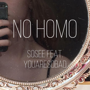 No Homo (Explicit)