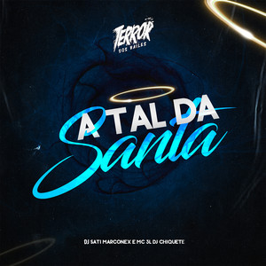 A Tal da Santa (Explicit)