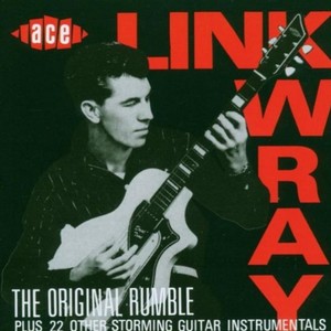 The Original Rumble Plus 22 Other Storming Guitar Instrumentals