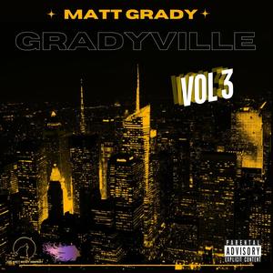 Gradyville, Vol. 3 (Explicit)