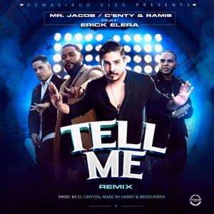 Tell Me (feat. Erick Elera)