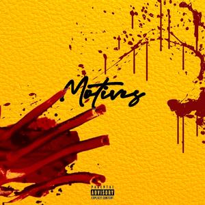 Motives(feat. Boob Mile$) (Explicit)