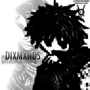 DIXMXNDZ (Slowed) (Explicit)