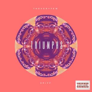 Triumphs (Explicit)