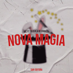 Nova Magia (Explicit)