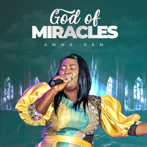 God of Miracles