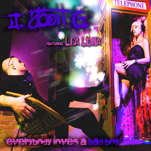 Everybody Loves A Bad Boy