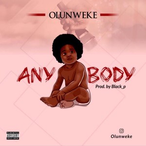 Anybody (Explicit)