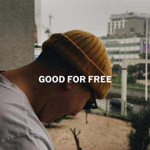 GOOD FOR FREE (feat. Amy.Louise)