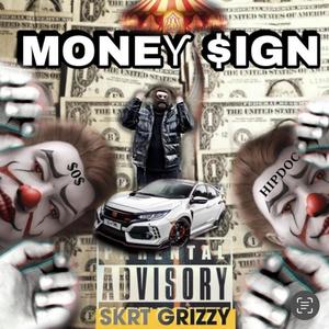 MONEY $IGN (Explicit)