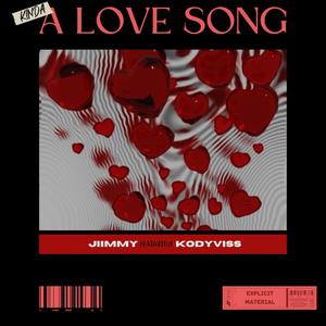 Kinda a Love Song (feat. KodyViss) [Explicit]