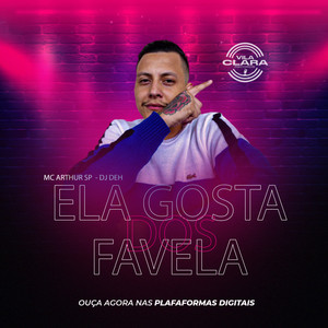 Ela Gosta Dos Favela