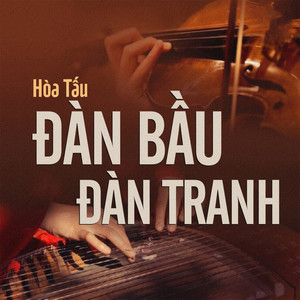 Đàn Bầu Đàn Tranh