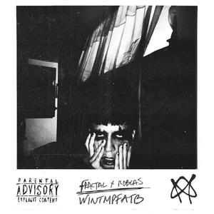 WINTMPFATB (feat. Robcas & Malvi) (Explicit)