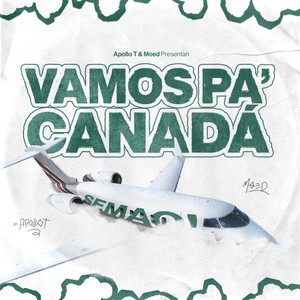 Vamos Pa' Canada (Explicit)